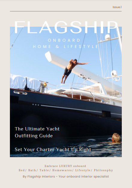 Download a guide to help you outfit your luxury yacht ready for charter –  Flagship Interiors